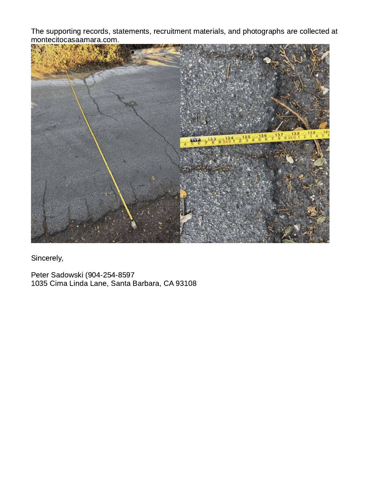 Page 3 of the original email: closing paragraphs and two photos of the tape measure across Cima Linda Lane.